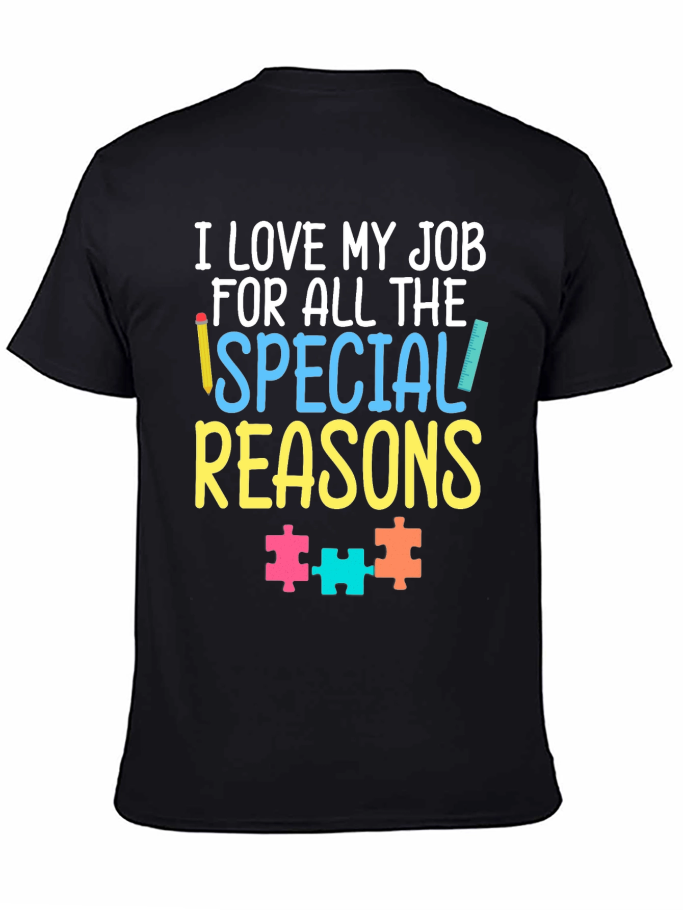 I Love My Job T-Shirt - Autism Awareness