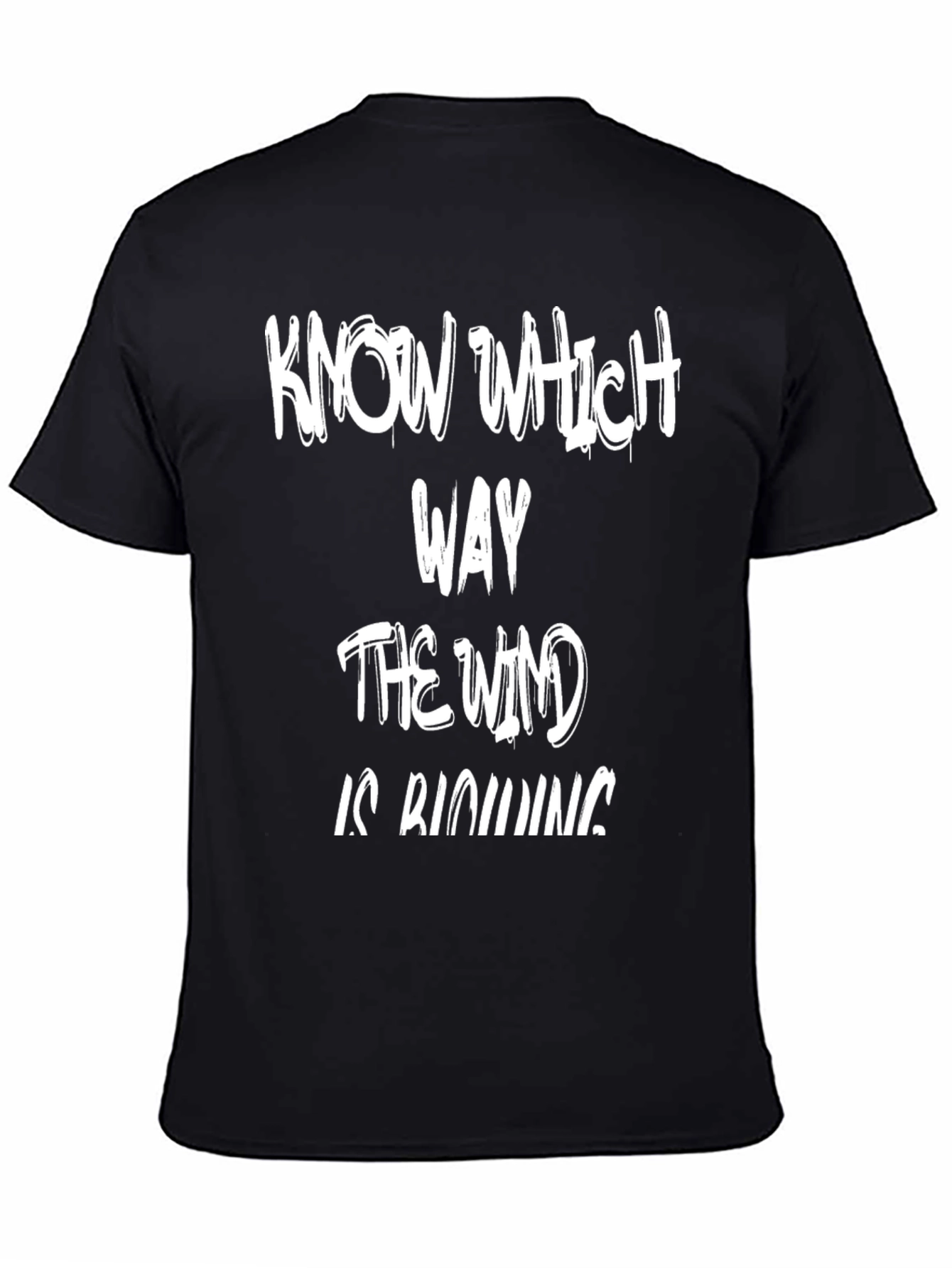 Know Which Way T-Shirt - Funny Slogan Tee
