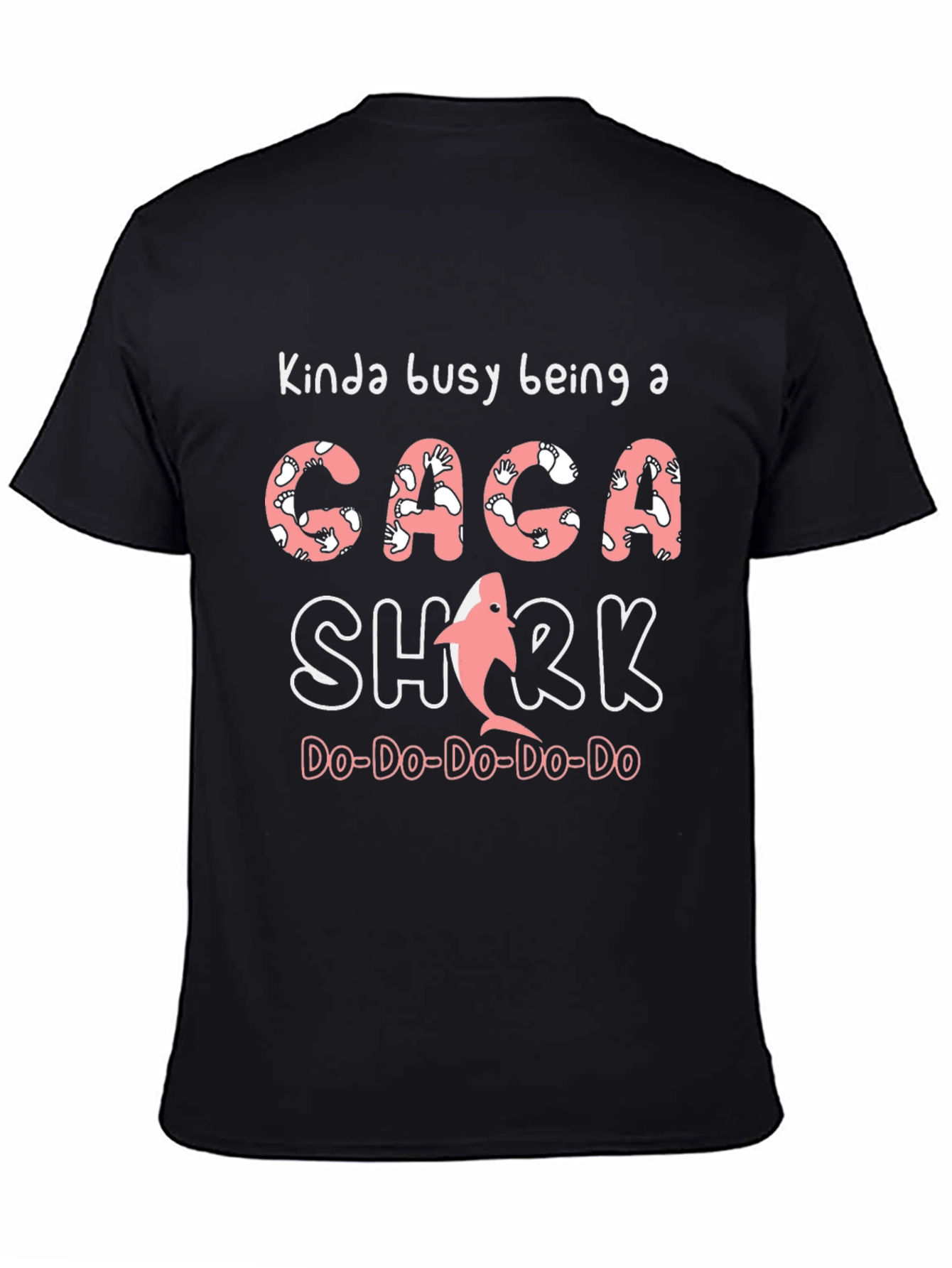 Kinda Busy Being a Caca Shark Novelty T-Shirt