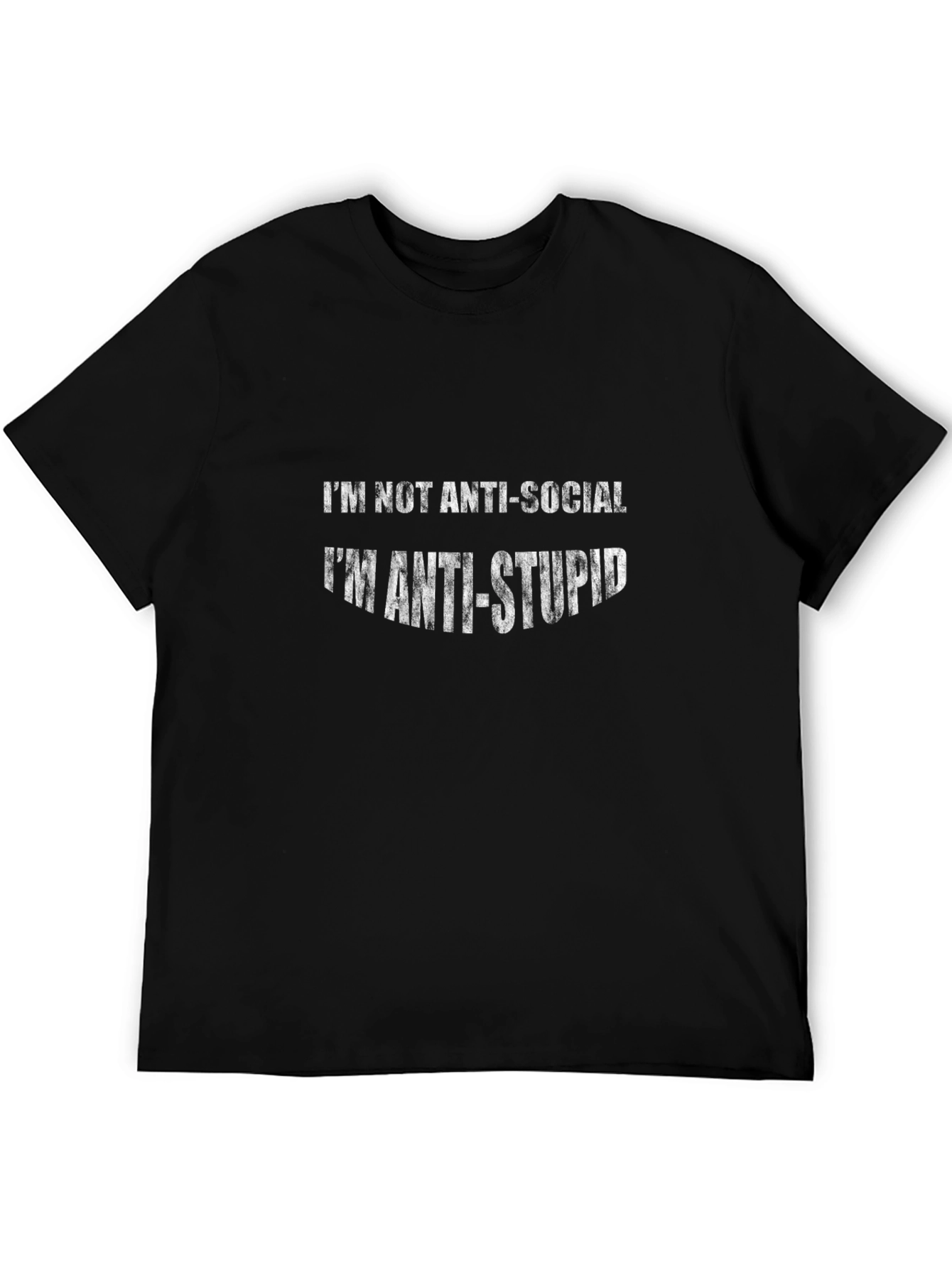 Im Not Anti-Social T-Shirt | Funny Sarcastic Tee