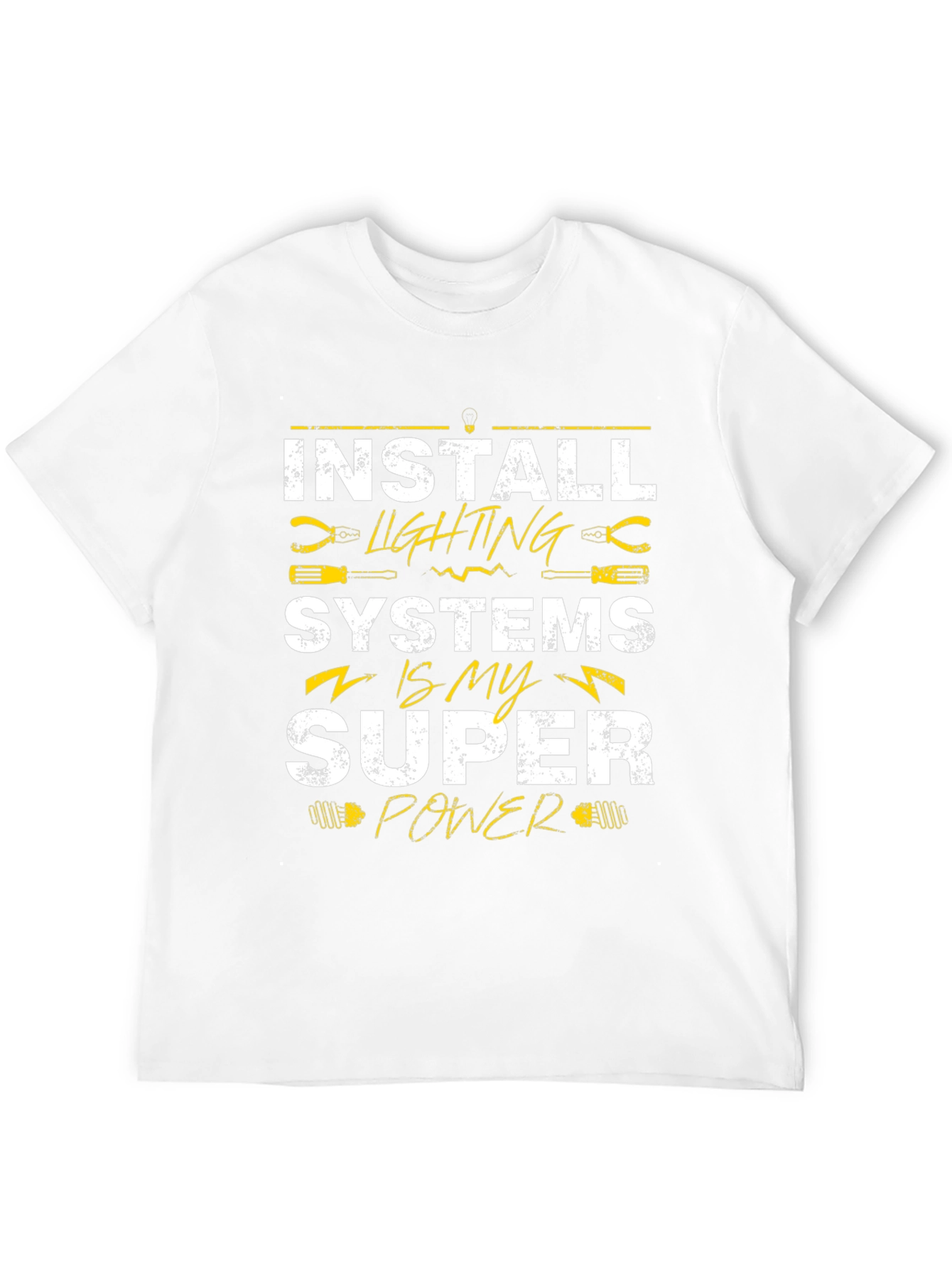 Install Lighting Systems Super Power T-Shirt