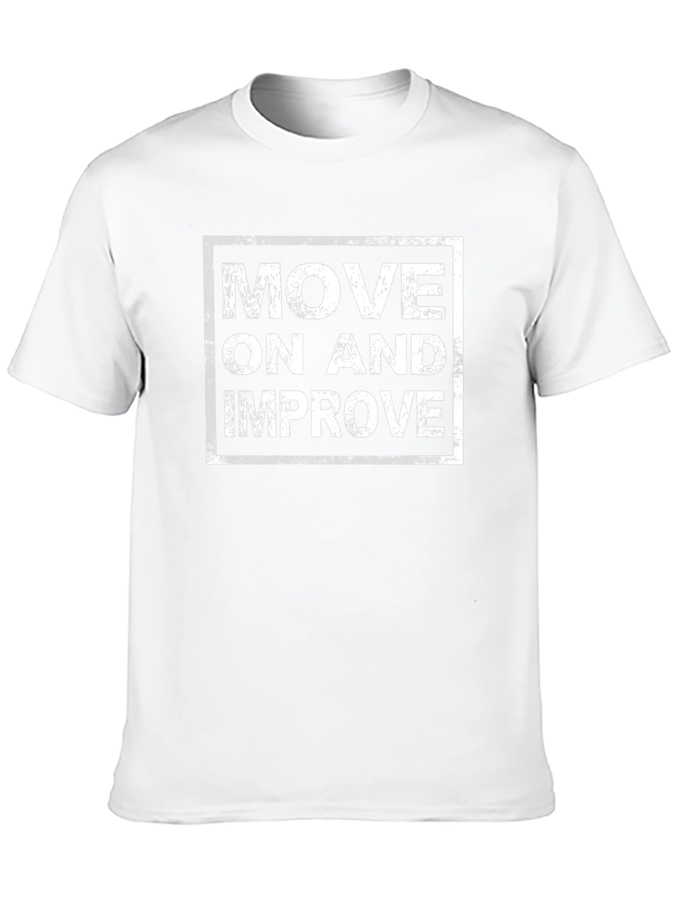 Move On and Improve Graphic T-Shirt