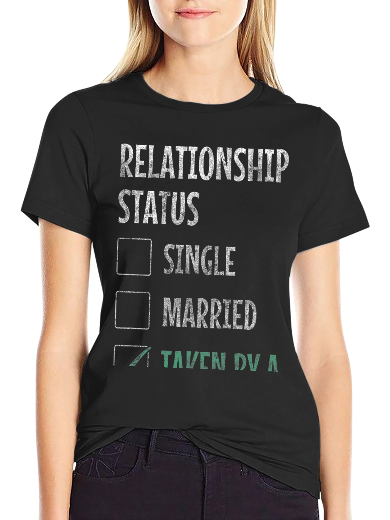 Relationship Status Taken T-Shirt