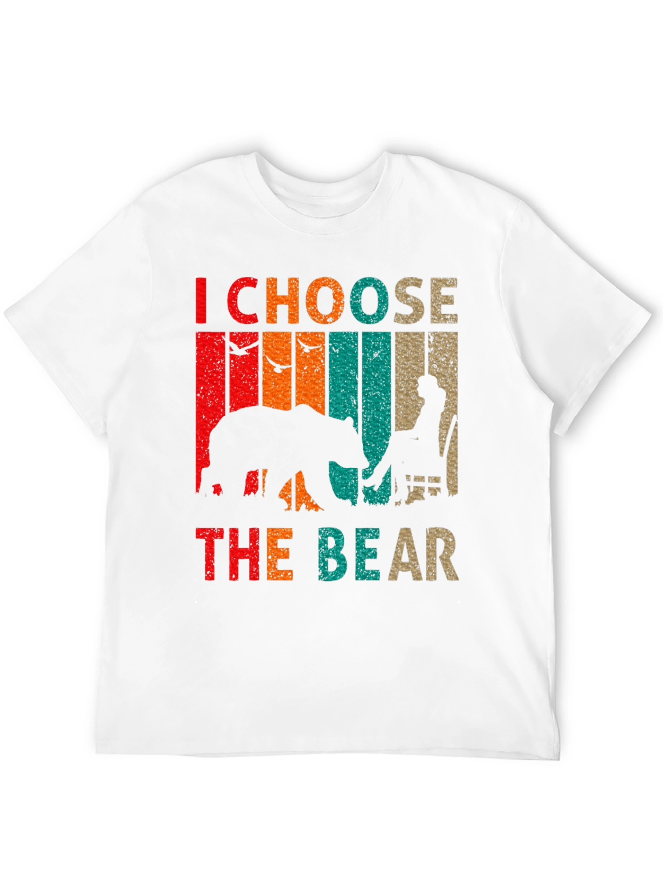 I Choose The Bear Graphic T-Shirt
