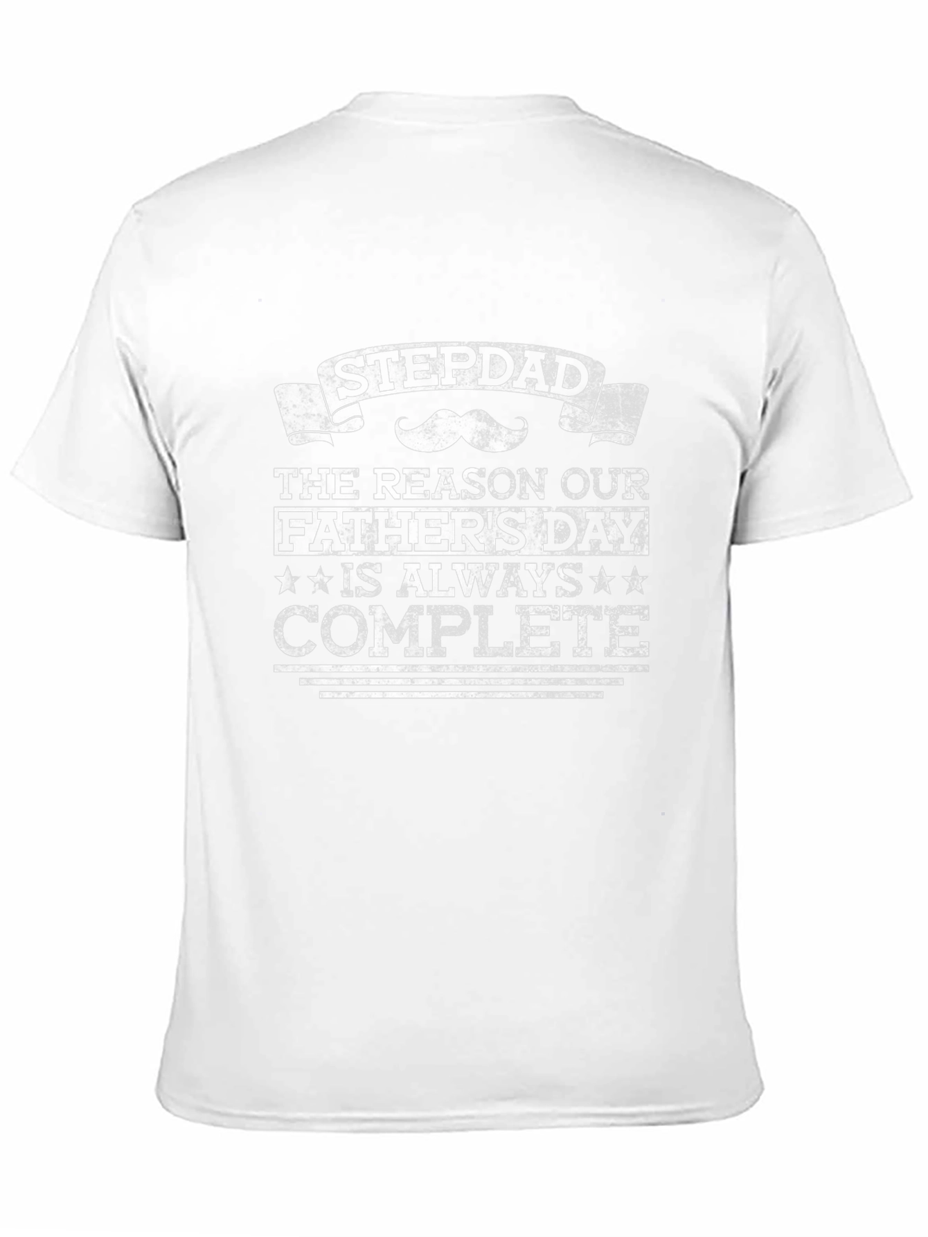 Stepdad Fathers Day T-Shirt - Complete