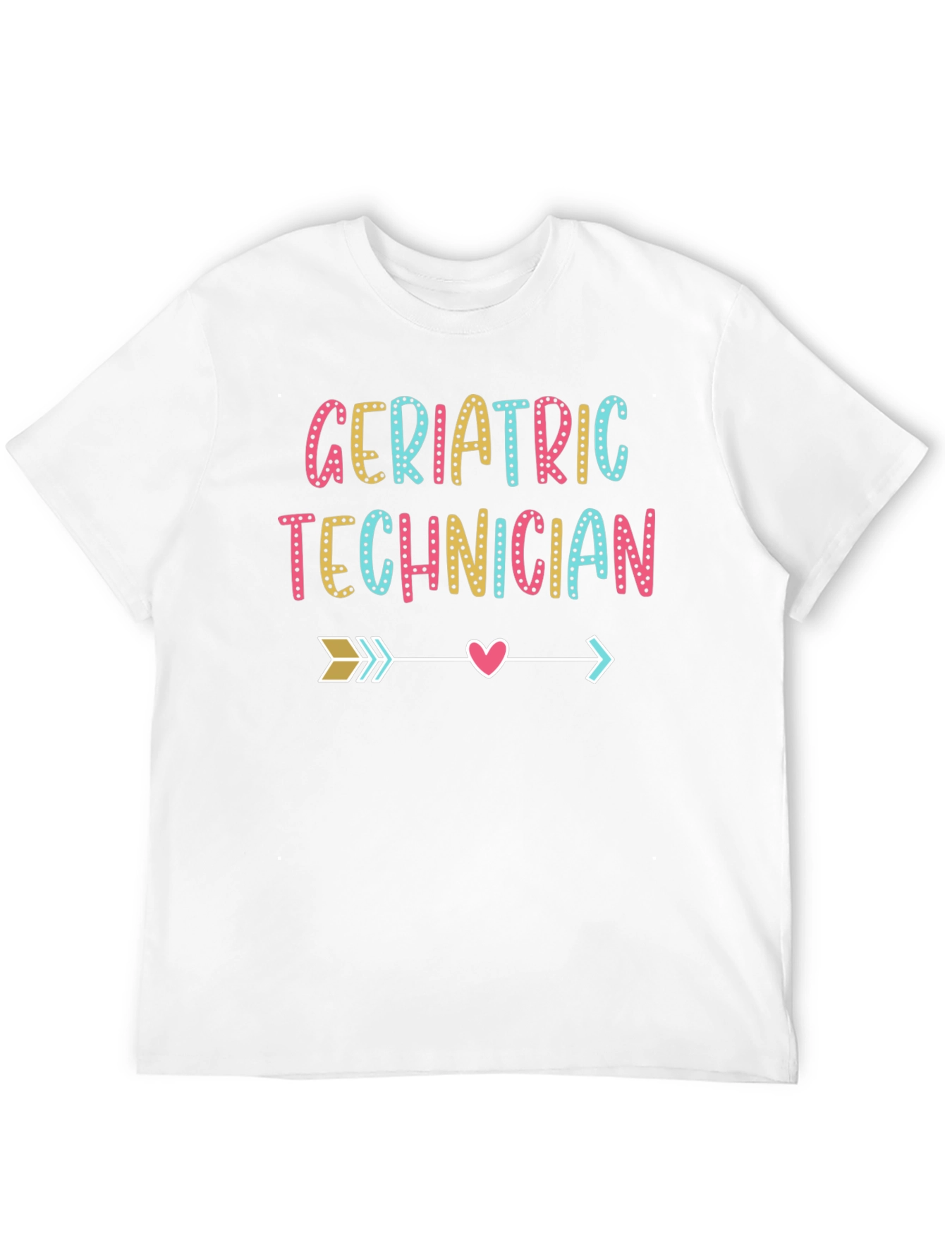 Geriatric Technician Arrow Heart T-Shirt