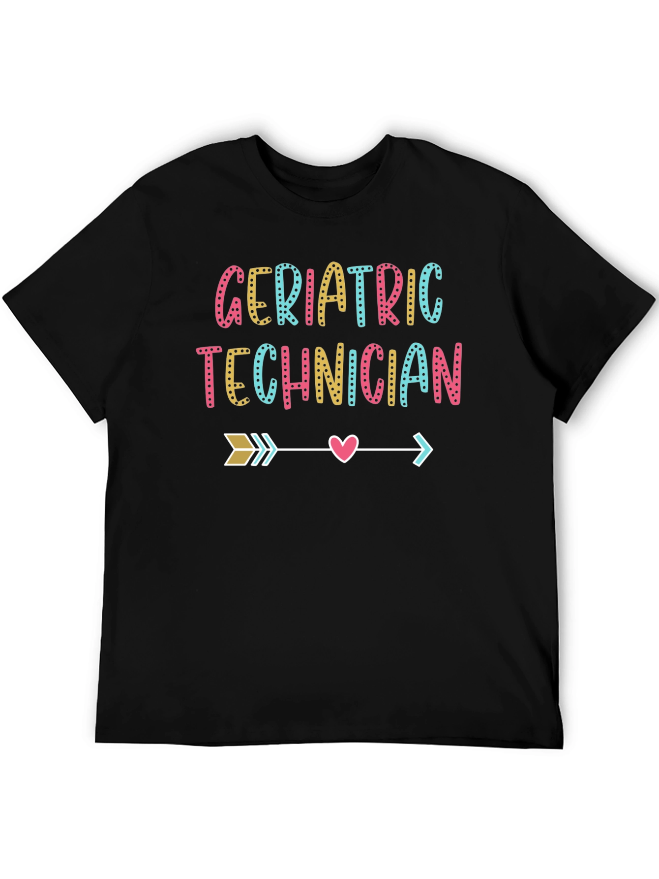Geriatric Technician Arrow Heart T-Shirt