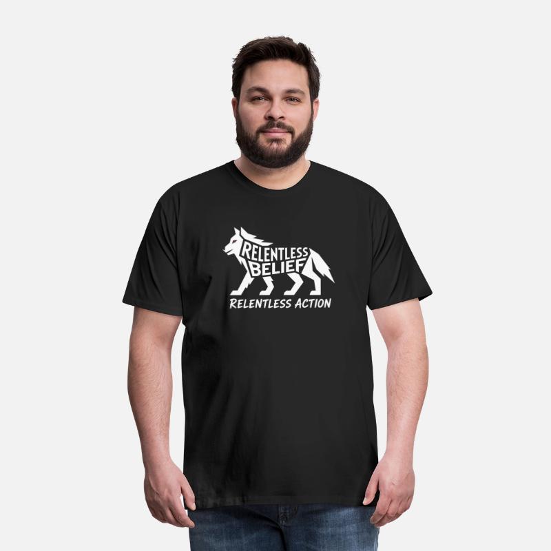 Relentless Belief Relentless Action