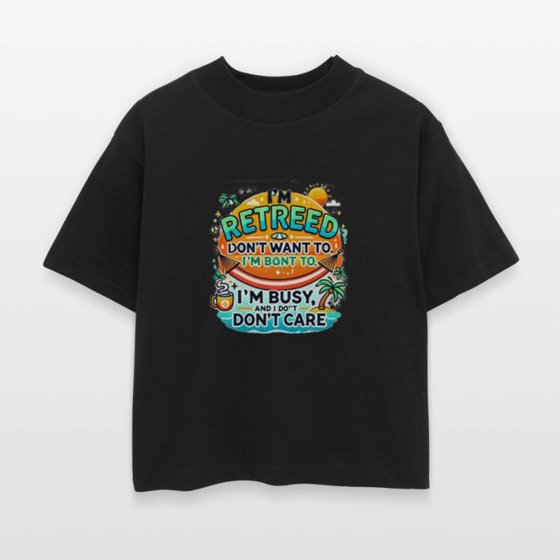 Retired: Busy Doing Nothing