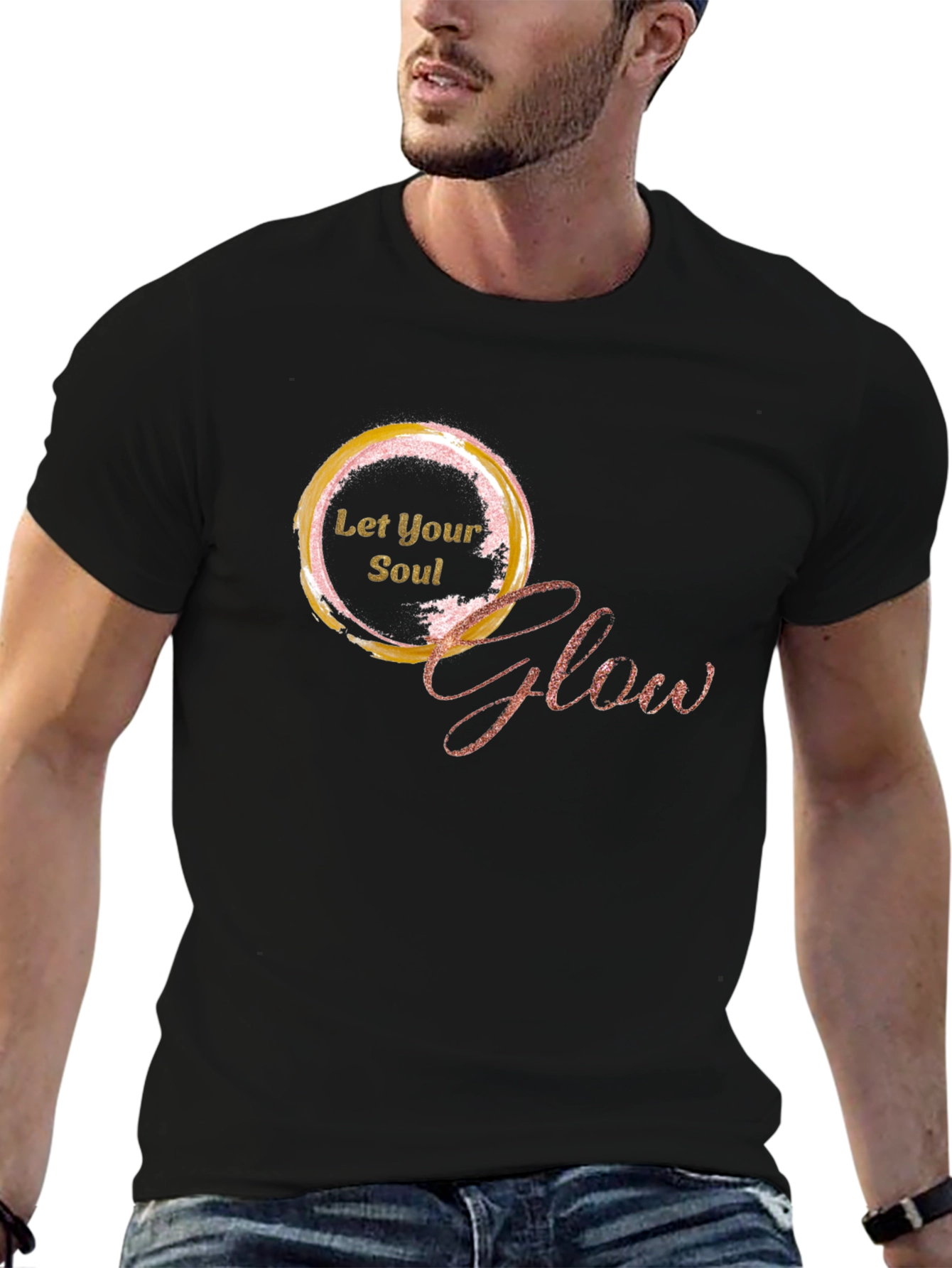 Let Your Soul Glow - Stylish Graphic Tee
