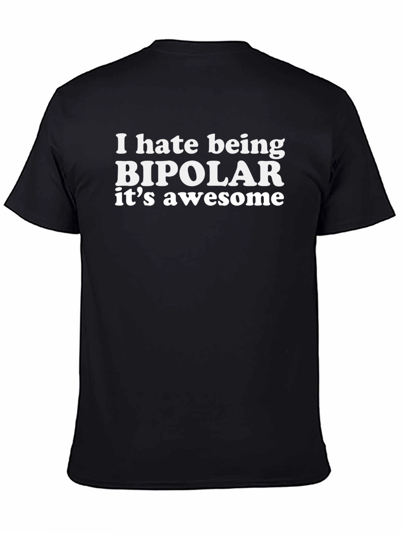 Bipolar Funny Graphic Tee