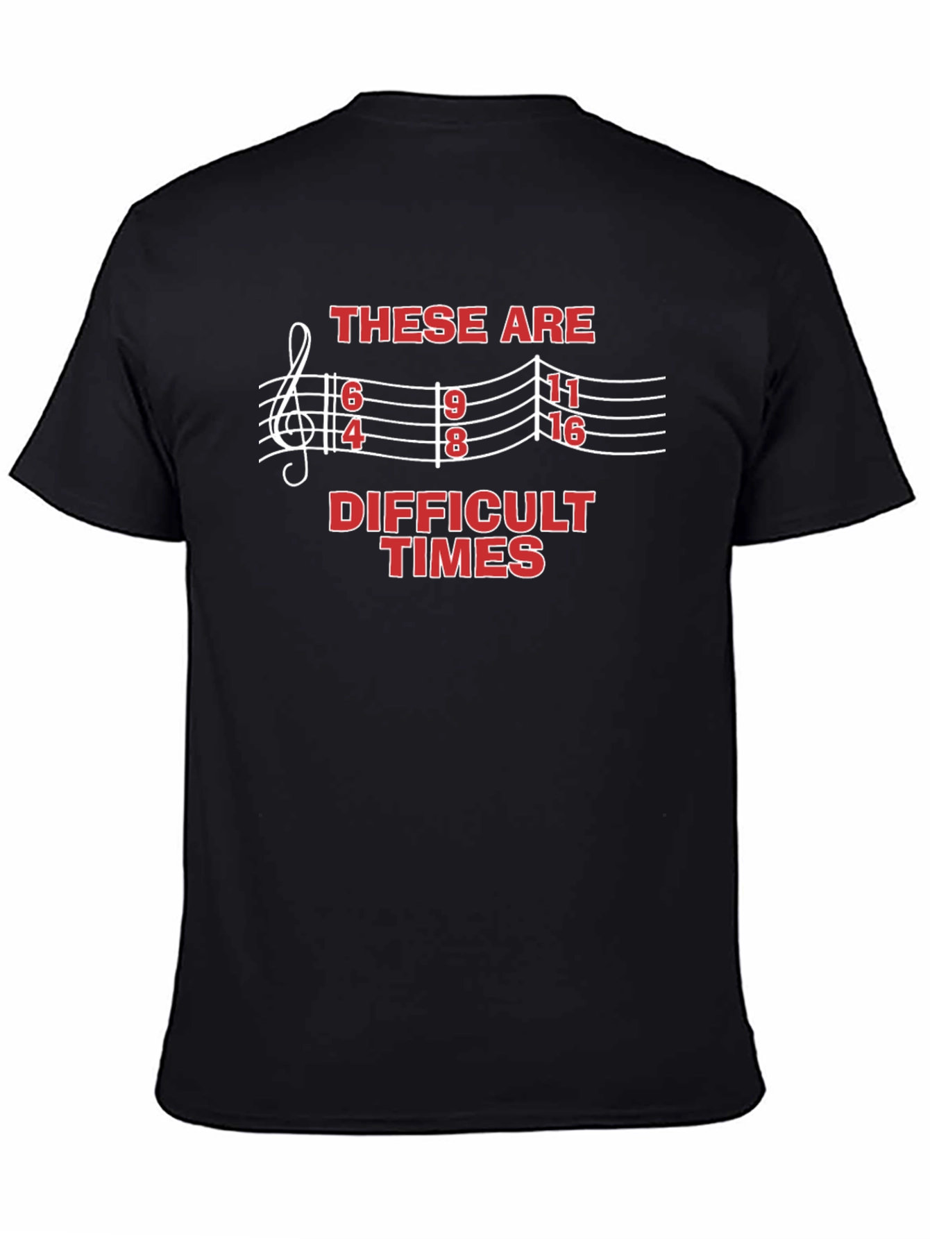 Difficult Times Music T-Shirt