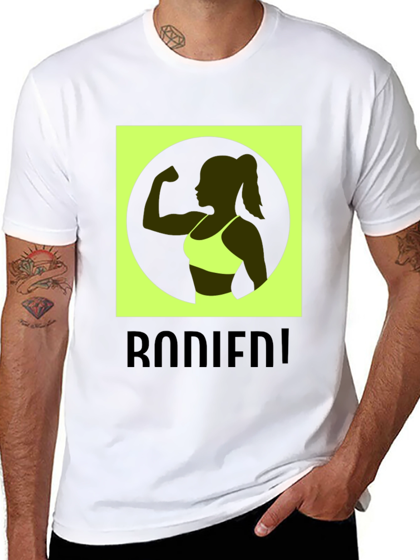 Bodied! Graphic T-Shirt - Fitness Motivation