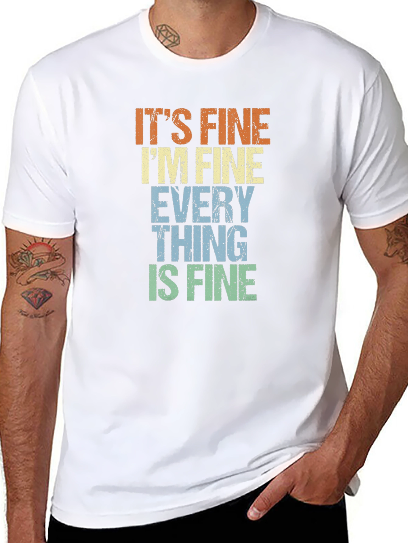 Its Fine Im Fine Everything is Fine Tee
