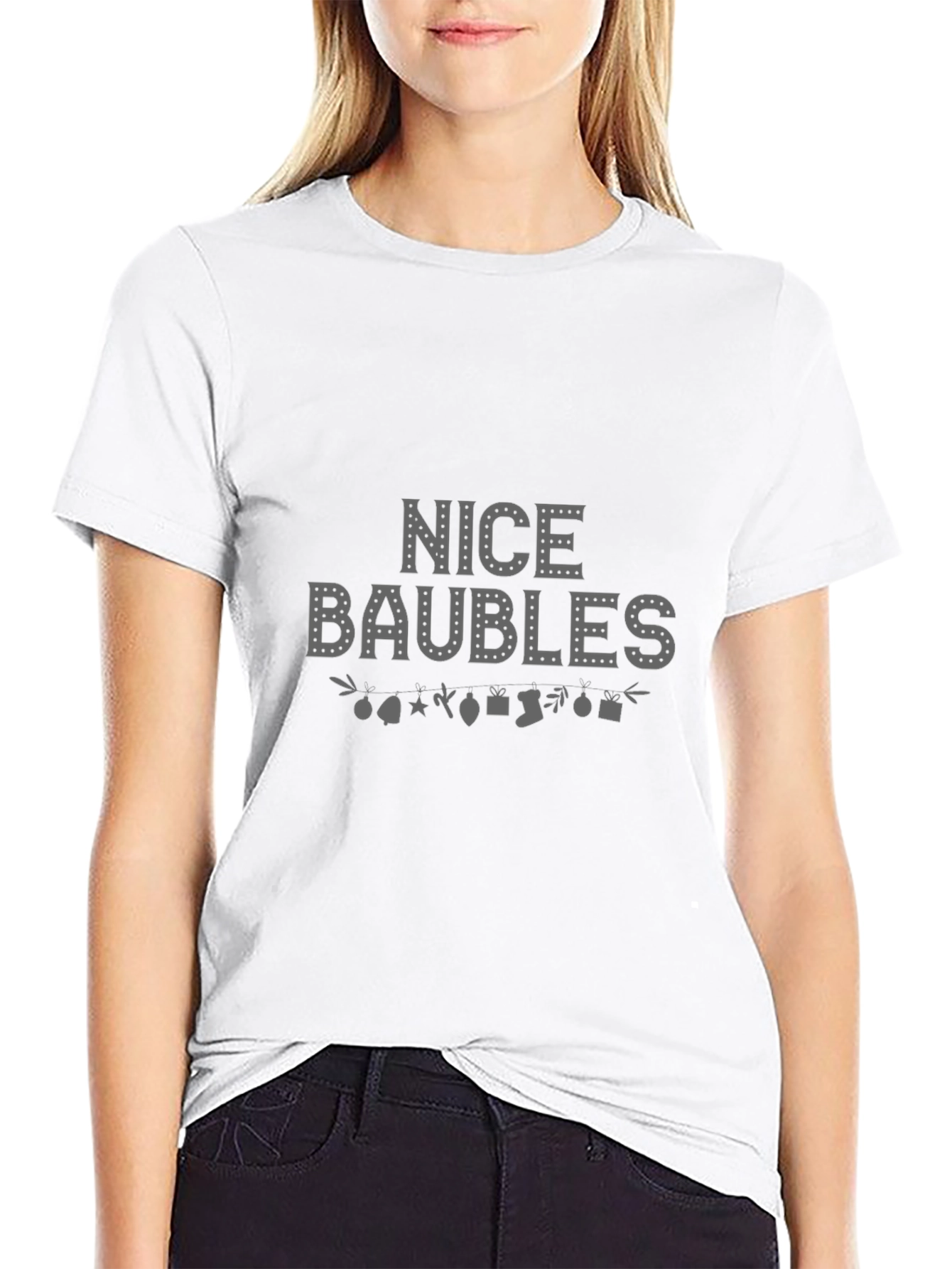 Nice Baubles Christmas T-Shirt - Holiday Festive Tee