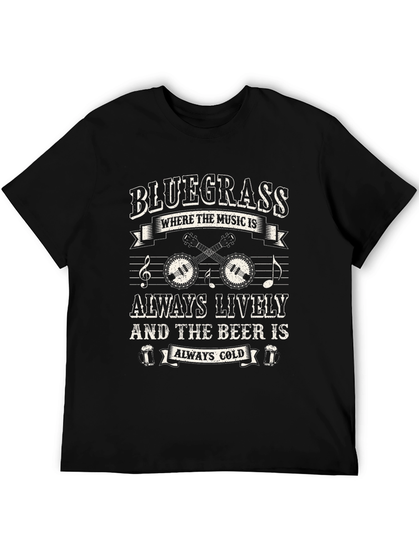 Bluegrass Music & Beer T-Shirt: Always Lively & Cold!