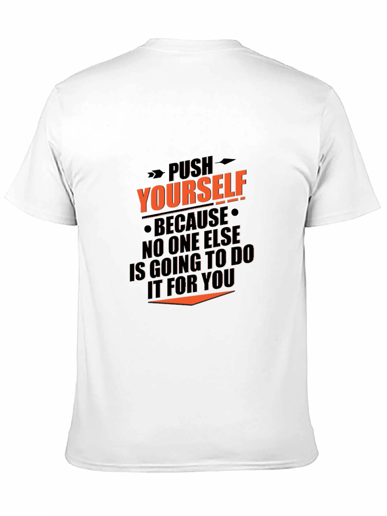Motivational Black T-Shirt - Push Yourself Graphic Tee