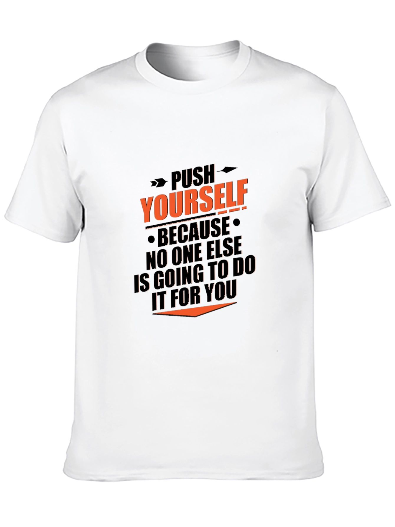 Motivational Black T-Shirt - Push Yourself Graphic Tee