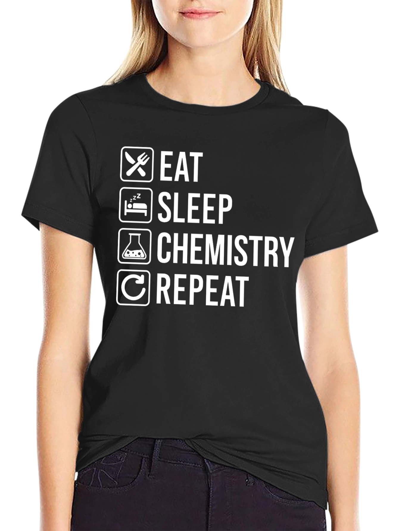 Eat Sleep Chemistry Repeat T-Shirt - Science Humor