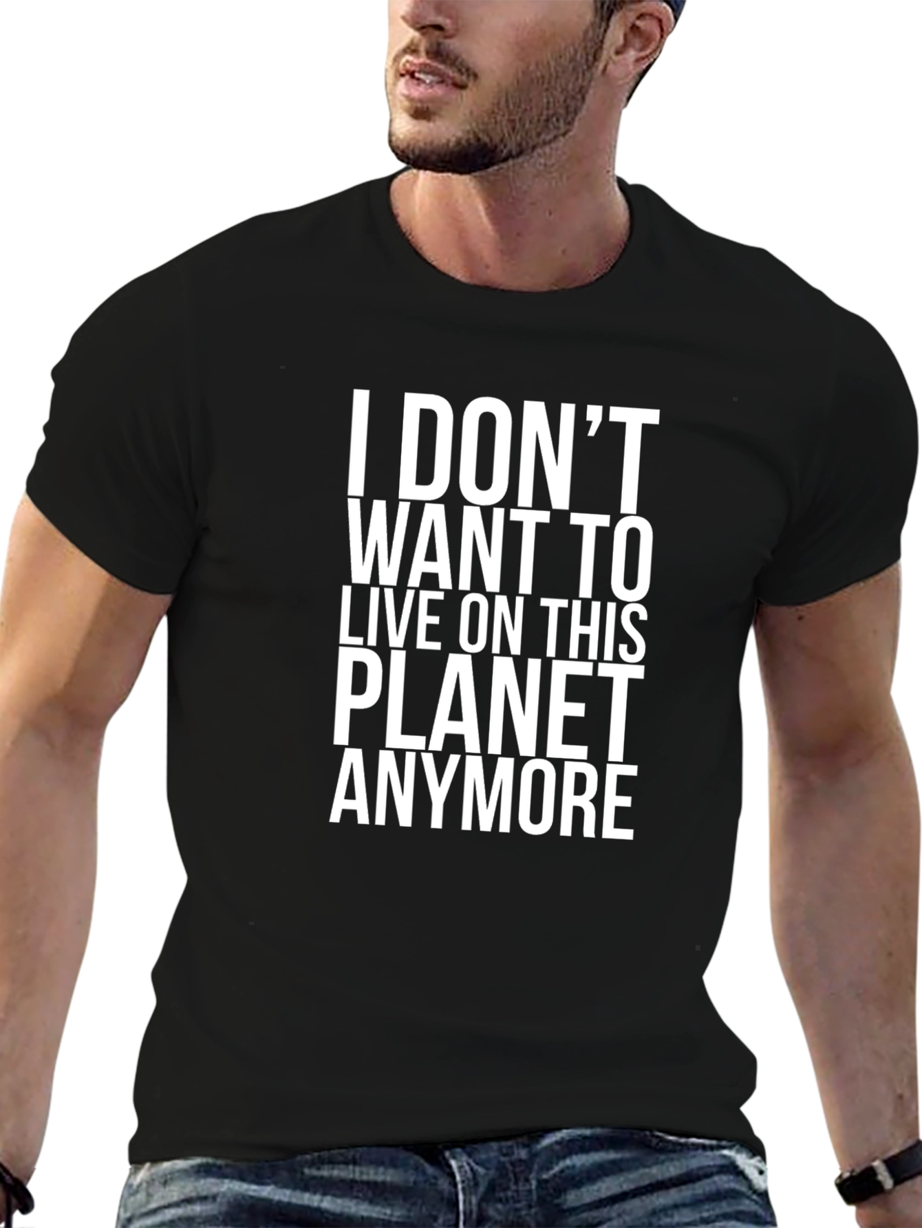 I Dont Want To Live On This Planet T-Shirt
