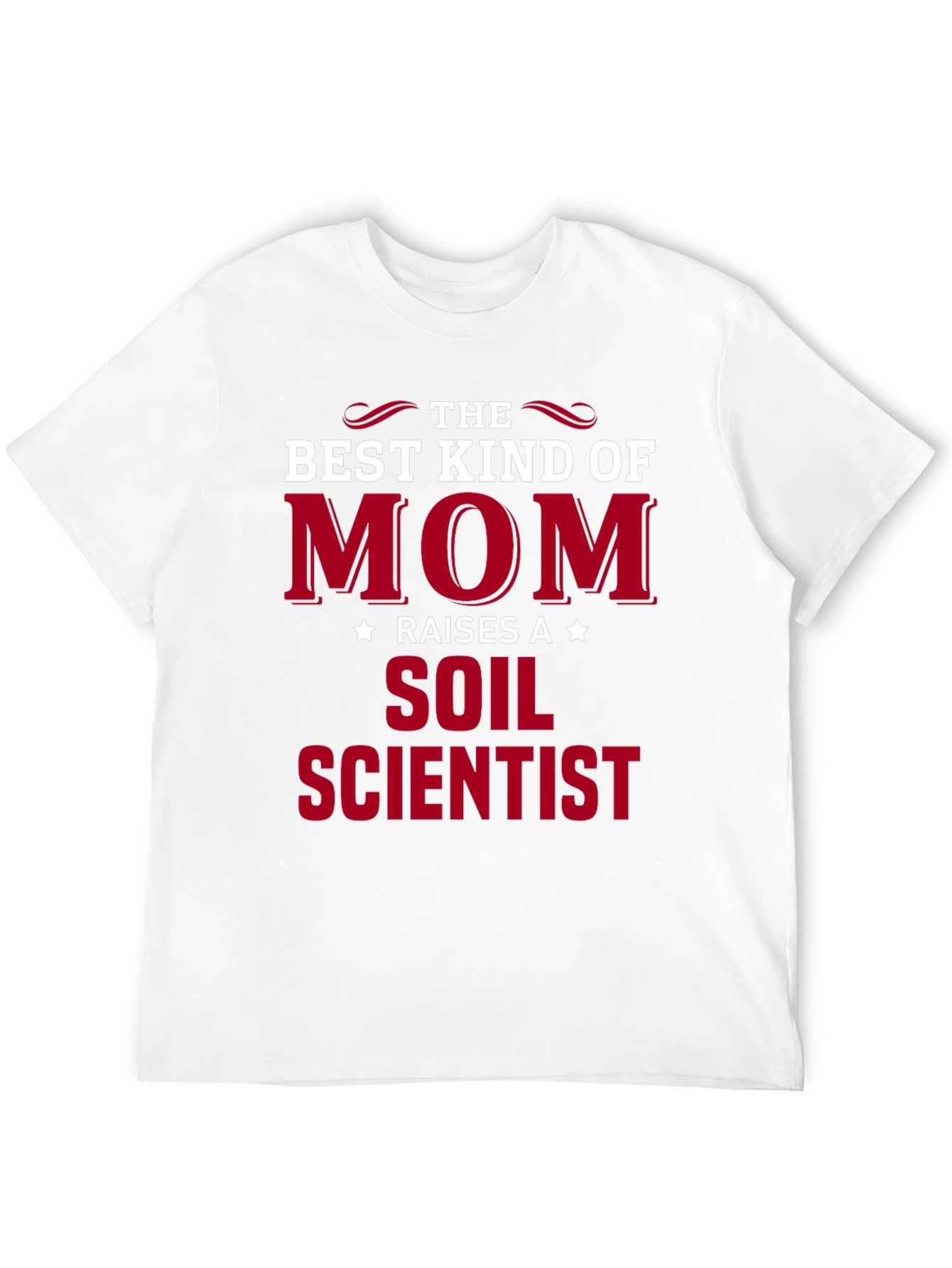 Best Kind of Mom Soil Scientist T-Shirt