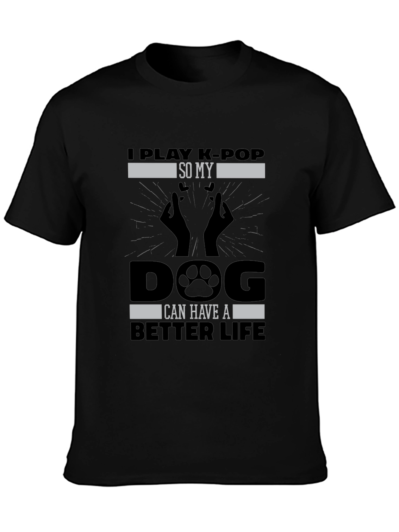 I Play K-Pop for My Dog Graphic Tee