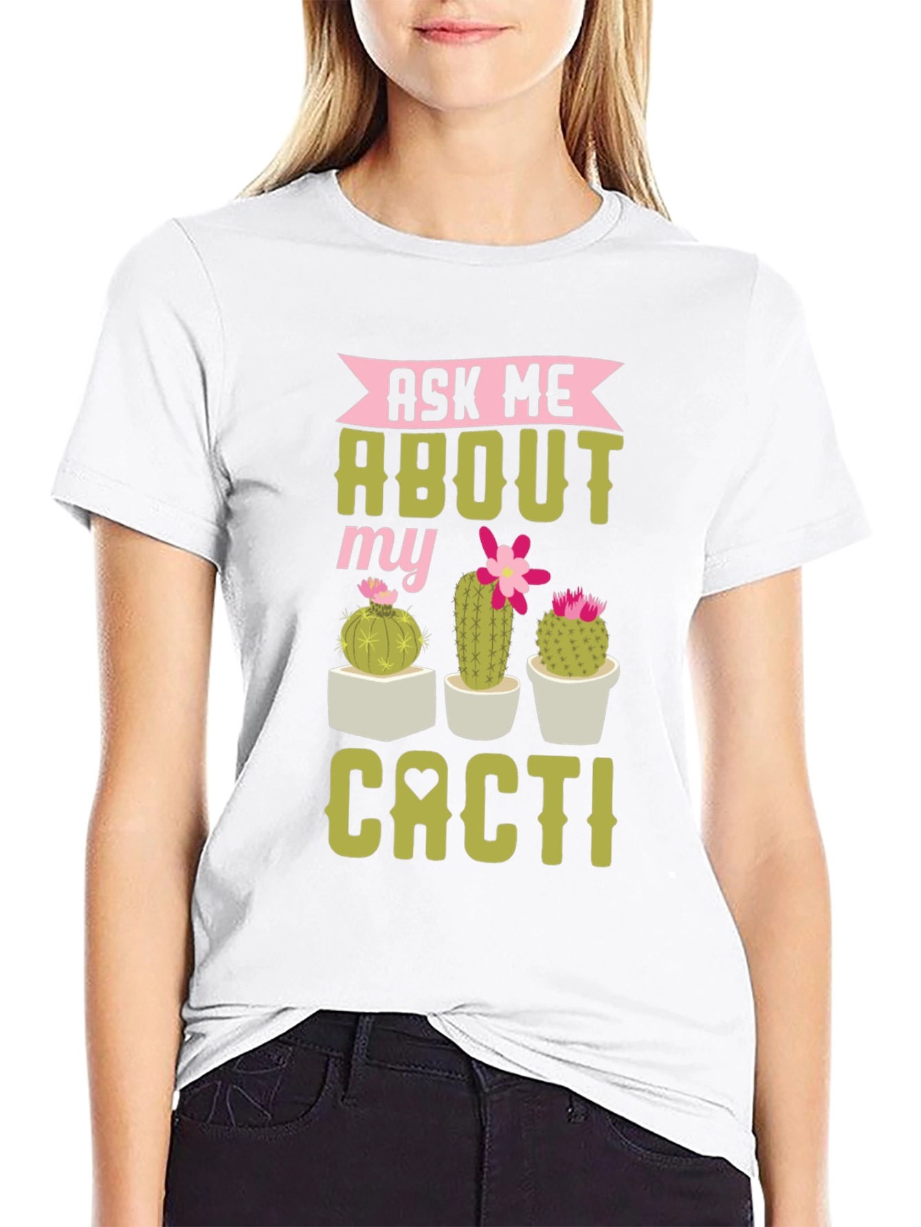 Ask Me About My Cacti Graphic Tee