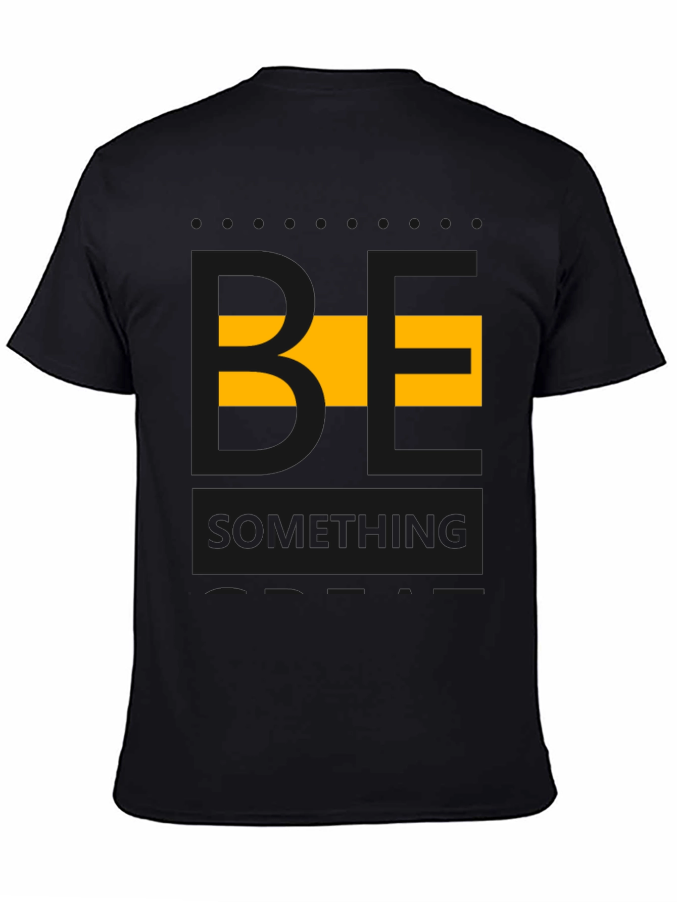 Be Something Graphic Tee - Stylish Mens Black T-Shirt