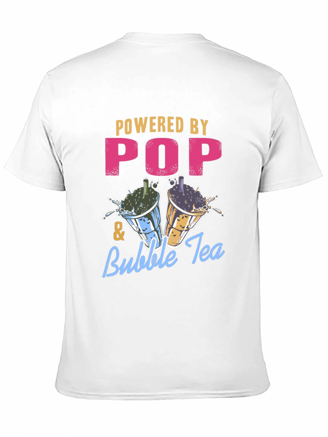 Powered by Pop & Bubble Tea T-Shirt