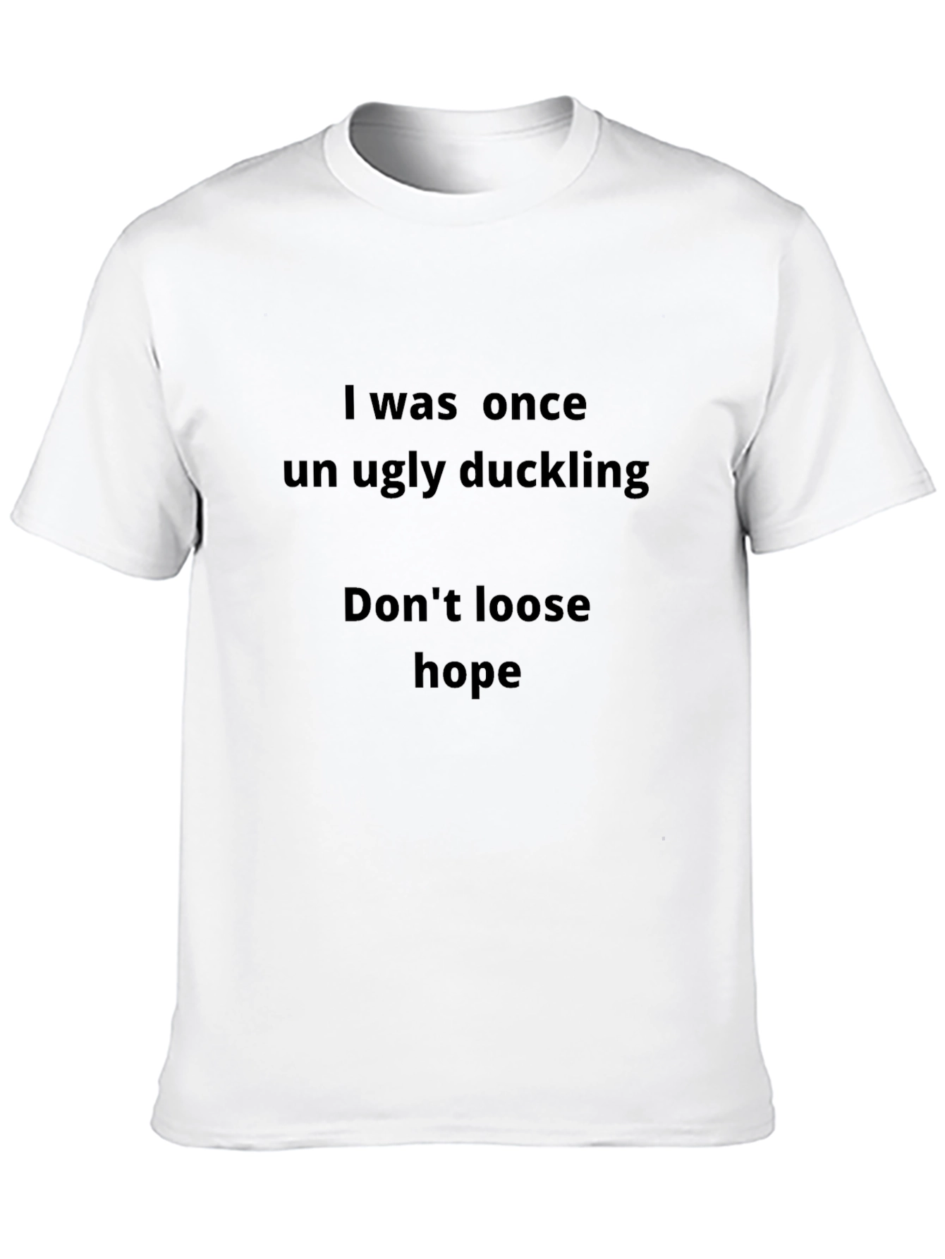 Inspirational Ugly Duckling Graphic T-Shirt
