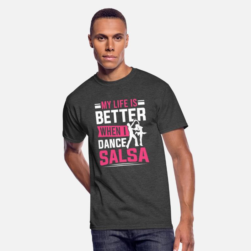 Salsa Dancer My Life Is Better When I Dance Salsa