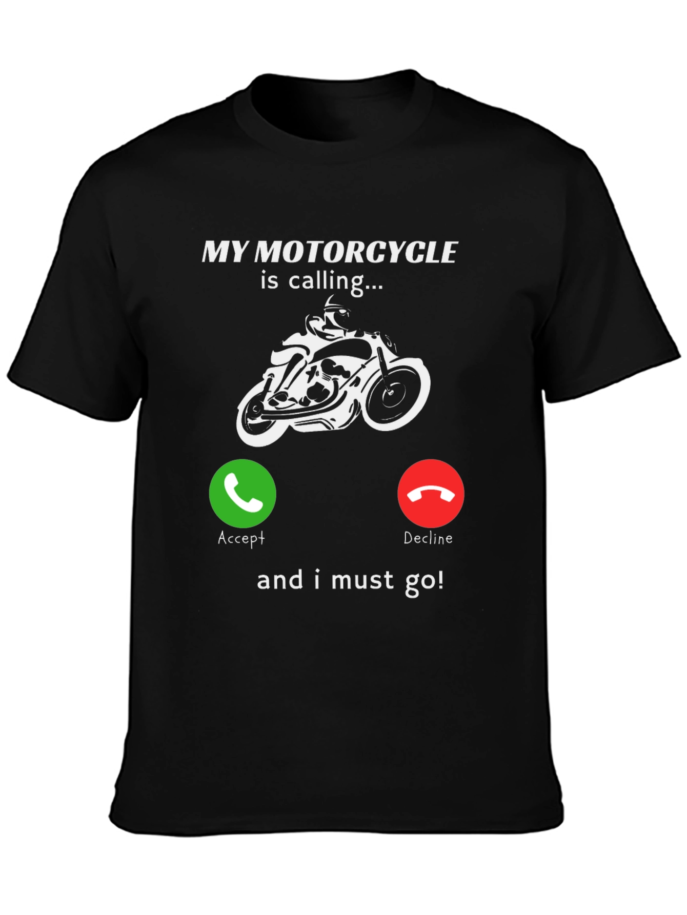 My Motorcycle Is Calling T-Shirt