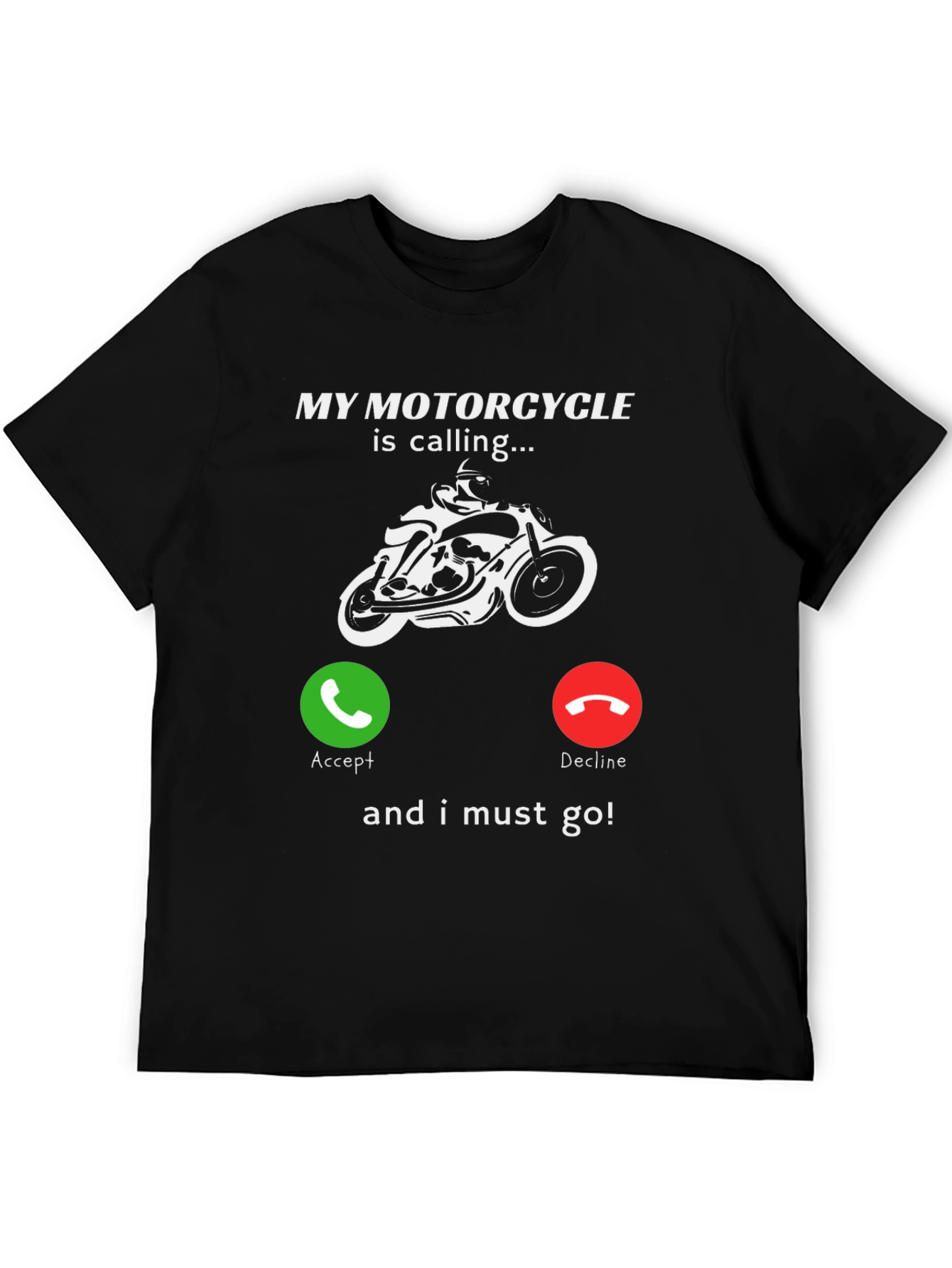 My Motorcycle Is Calling T-Shirt