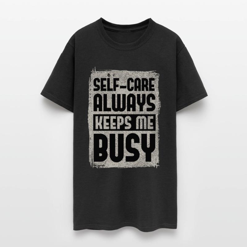 Self-Care Always Keeps Me Busy