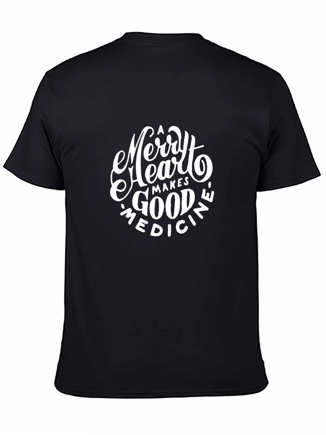 Merry Heart Makes Good Medicine Graphic Tee