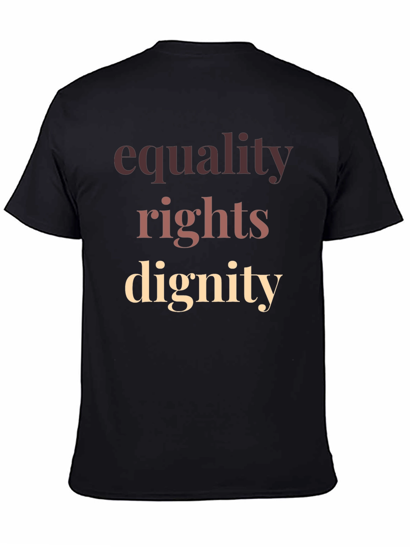 Equality Rights Dignity T-Shirt Black