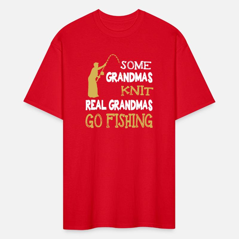 Some grandmas knit real grandmas go fishing