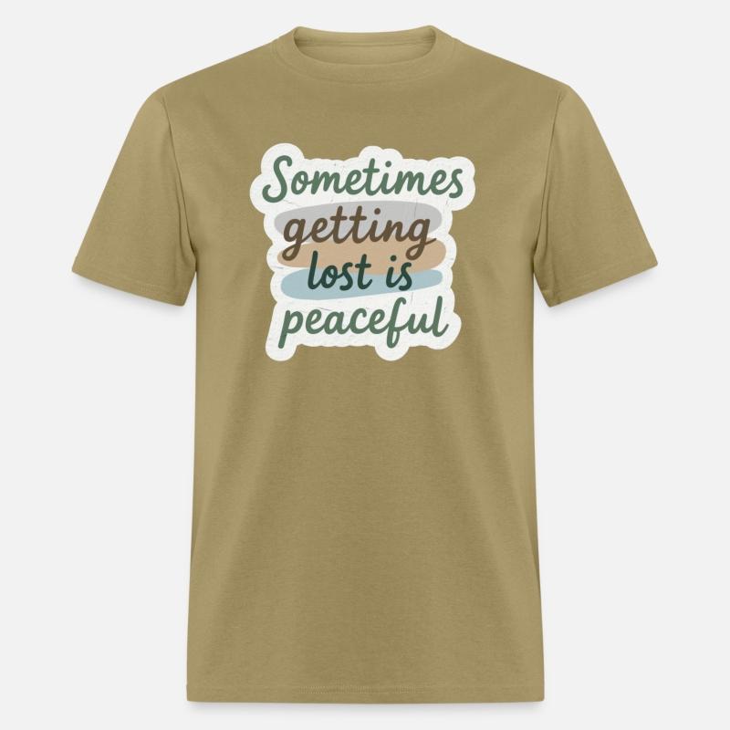 sometimes getting lost is peaceful