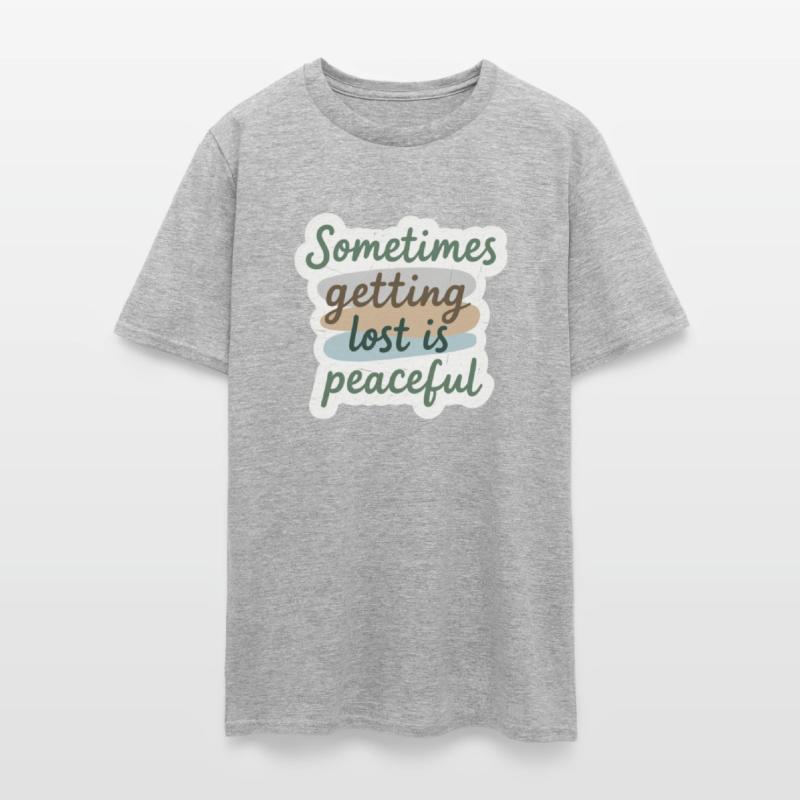 sometimes getting lost is peaceful