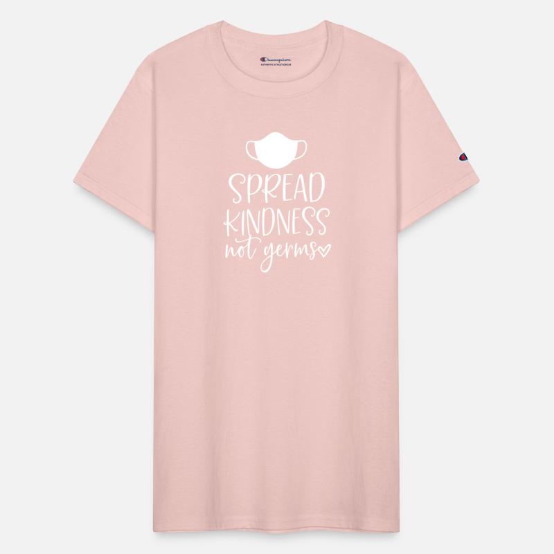 Spread Kindness Not Germs