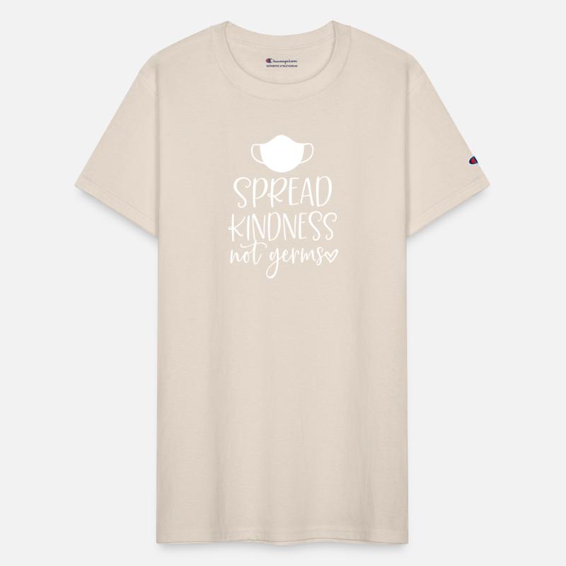 Spread Kindness Not Germs