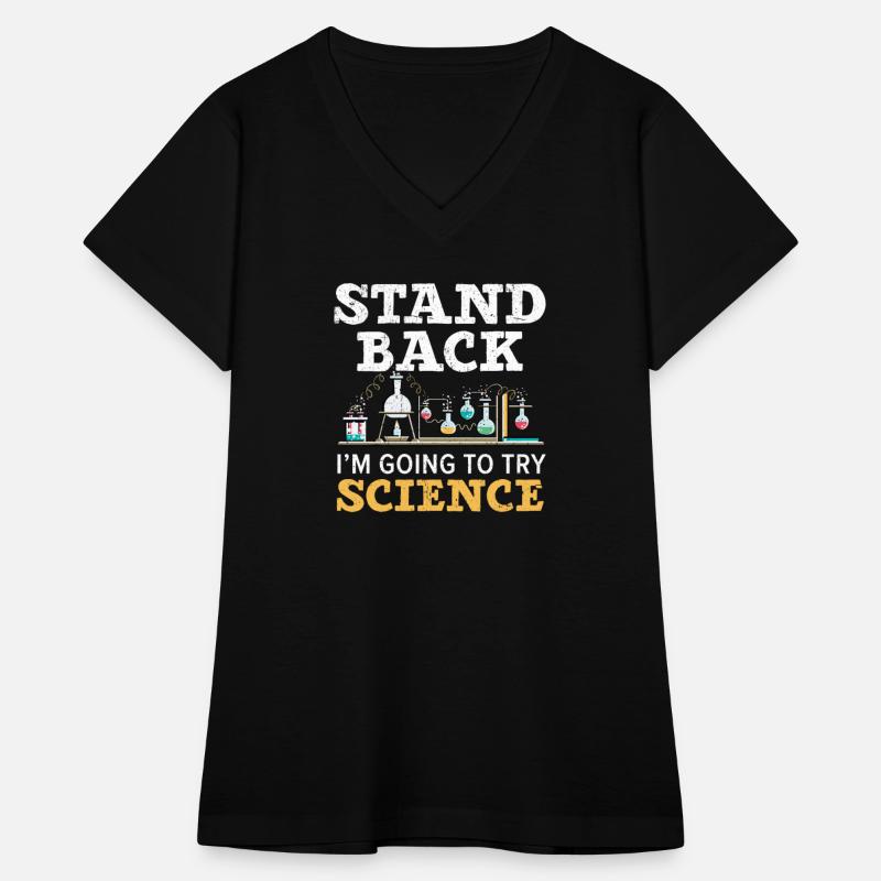 Stand Back I'm Going To Try Science Teacher