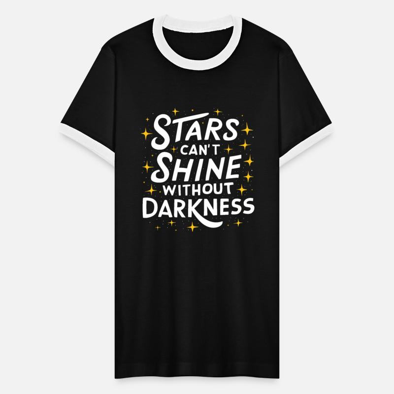 Stars Can't Shine Without Darkness Motivational