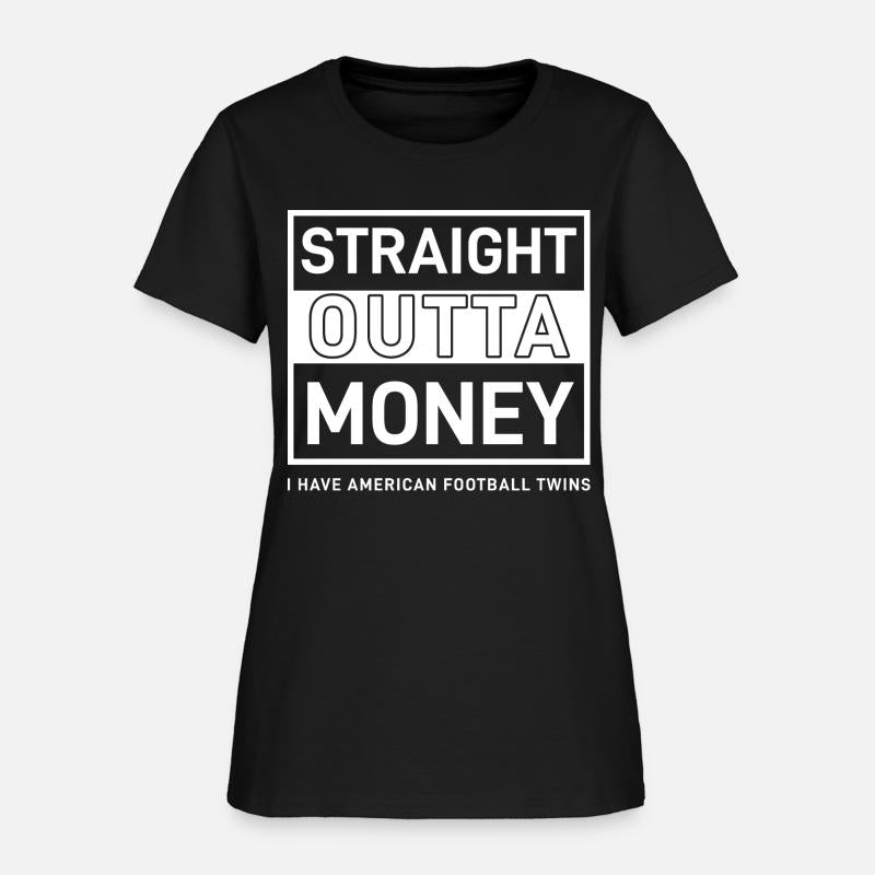 Straight outta Money