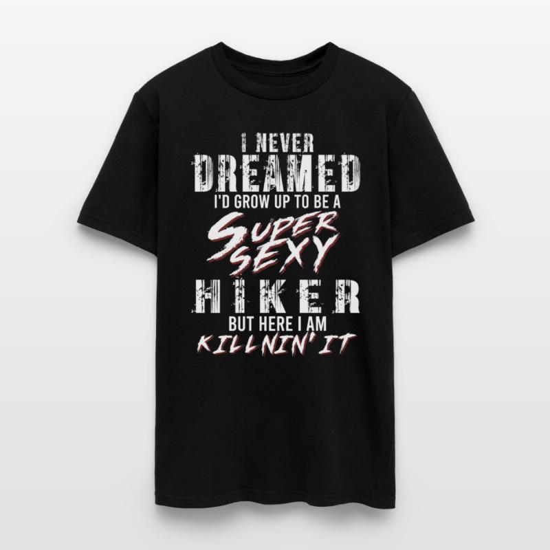 Super Sexy Hiker Hiking Gift Trekking