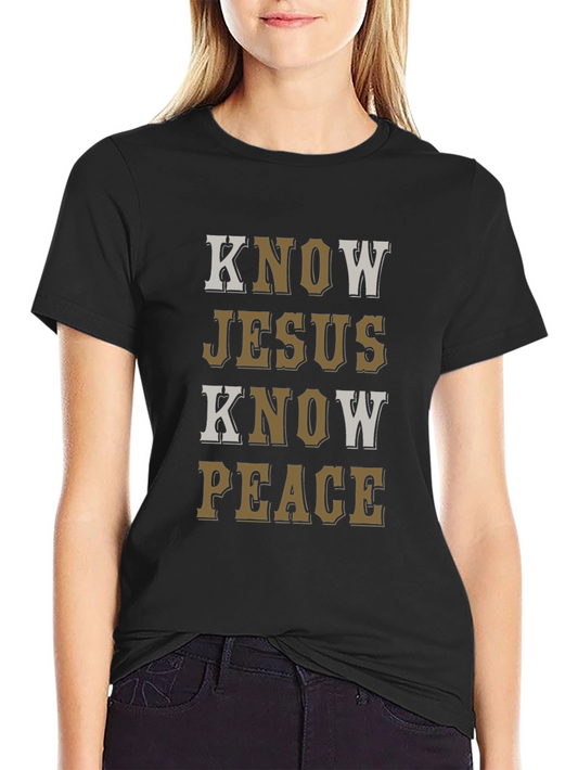 Know Jesus Know Peace T-Shirt