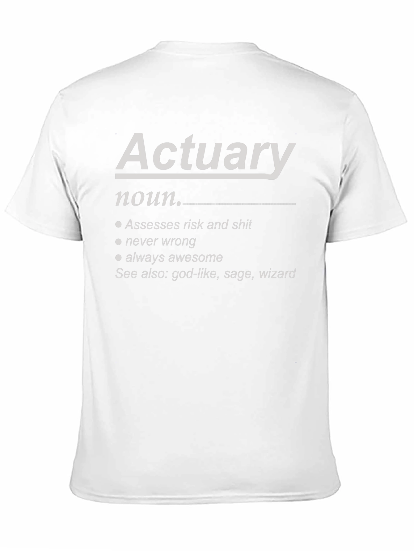 Actuary Definition T-Shirt - Risk Assessor Novelty Tee