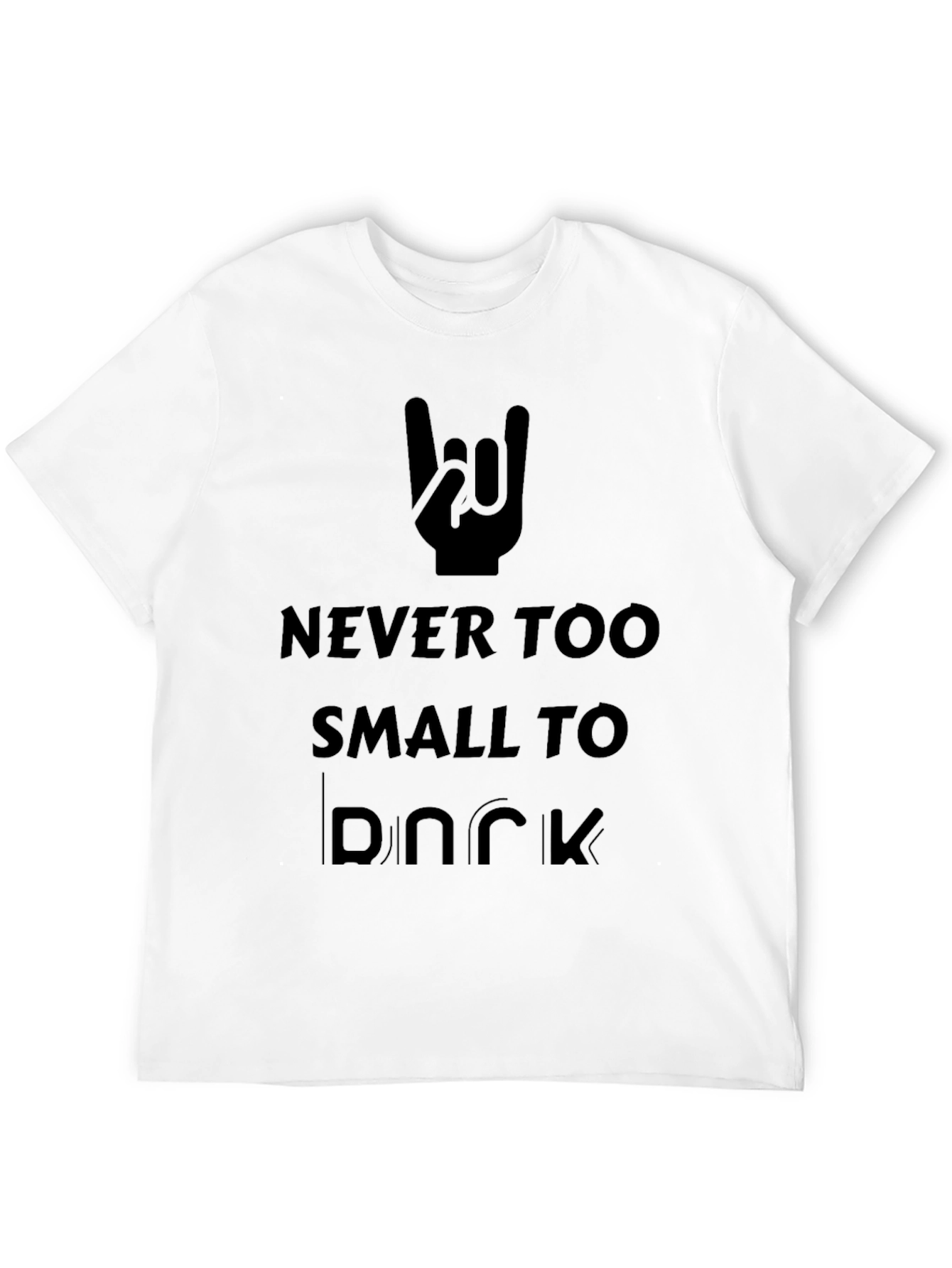 Never Too Small to Rock T-Shirt