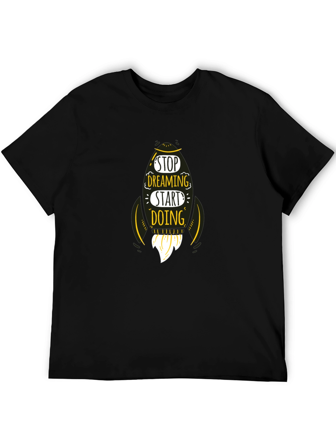 Motivational Rocket T-Shirt - Stop Dreaming Start Doing
