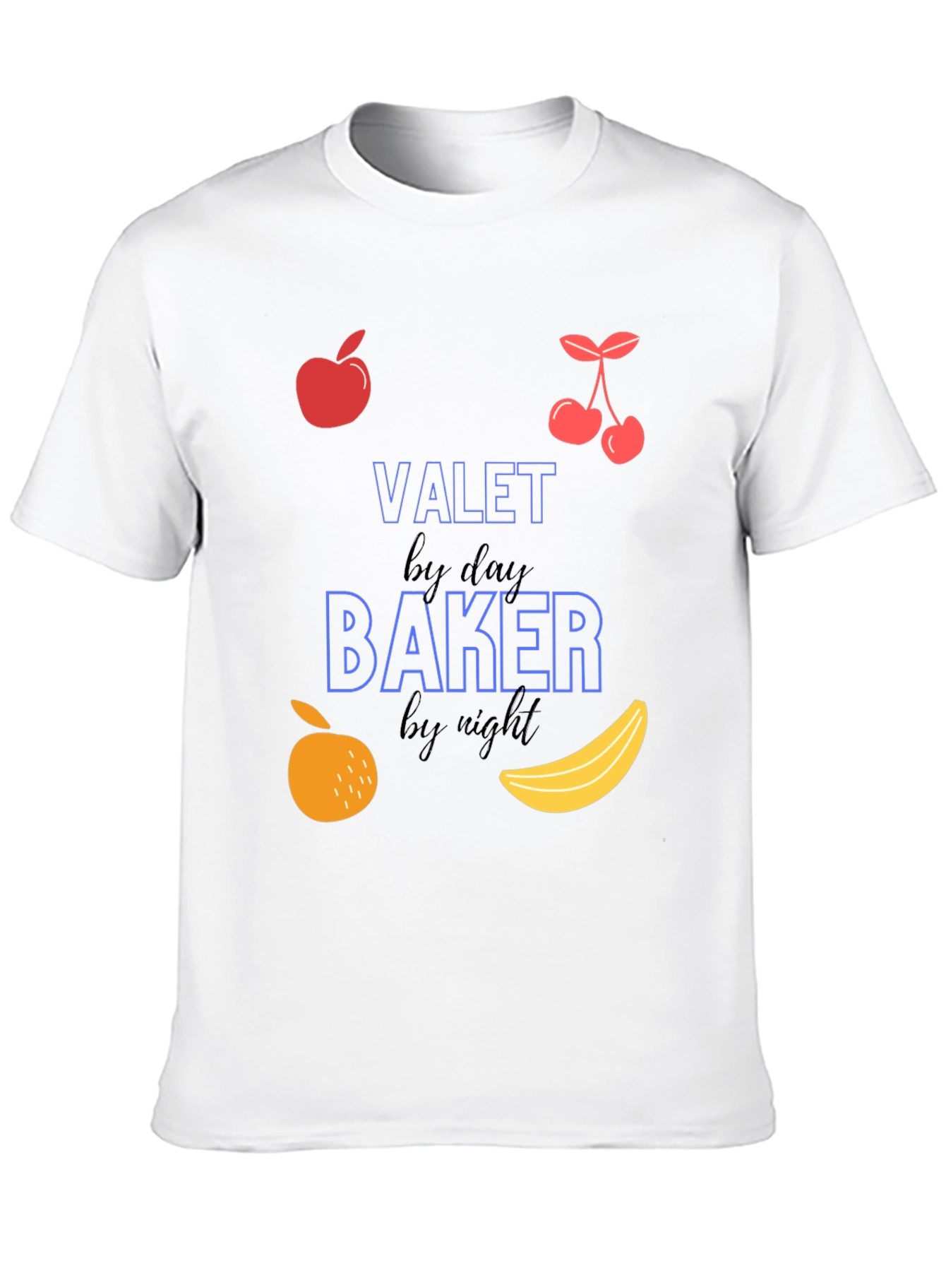 Valet by Day Baker by Night T-Shirt